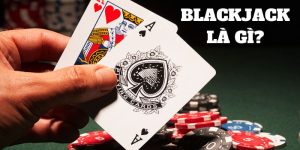 Blackjack là gì